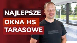 Jakie okna tarasowe HST wybrać - Ranking najlepszych drzwi balkonowych przesuwnych HS