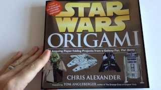 STAR WARS ORIGARMI BOOK REVIEW - CHRIS ALEXANDER - WORKMAN PUBLISHING