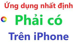 Ứng Dụng Nhất Định Phải Có Trên iPhone - iPad