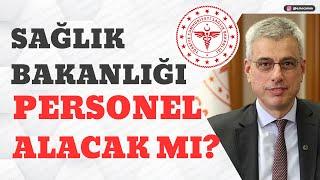 SAĞLIK BAKANLIĞI 26 BİN 673 PERSONEL ALIM HABERİ DOĞRU MU? SAĞLIK BAKANLIĞI NE KADAR PERSONEL ALACAK