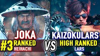 T8  JOKA (#3 Ranked Heihachi) vs KAIZOKULARS (High Ranked Lars)  Tekken 8 High Level Gameplay