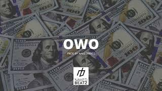 Owo - Blaqbonez  X Ruger X Ayra star Type Beat 2023 (Prod By Naked Beatz)