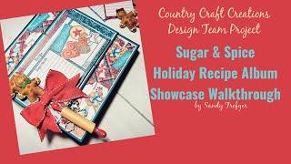 Sugar and Spice Holiday Recipe Album Showcase Walkthrough | Country Craft Creations