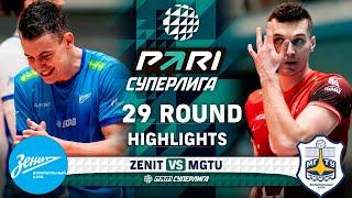 Zenit vs. MGTU | HIGHLIGHTS | 29 Round | Pari SuperLeague 2025