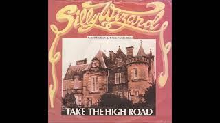 Take The High Road - Silly Wizard Song for the Original Scottish Soap Opera