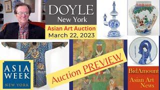 DOYLE New York Chinese & Asian Art Auction PREVIEW March 22, 2023