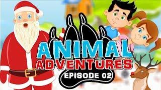  ANIMAL ADVENTURES SAVES SANTA CLAUSE  Animal Christmas Cartoon For Kids 