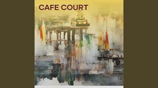 Cafe Court