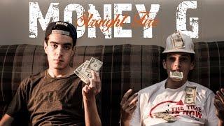 Money G - Straight Fire (feat. D-sizzle) | OFFICIAL MUSIC VIDEO