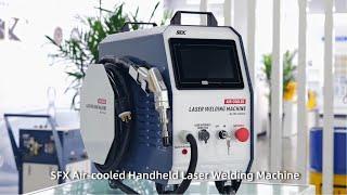 SFX Air Cooled Handheld Laser Welding Machine Product Display丨SFX Portable Laser Welder