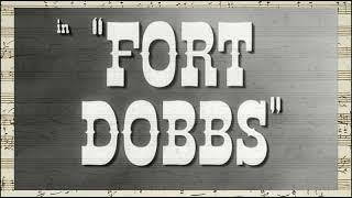 Fort Dobbs - Opening Credits - Indian Attack - Closing Credits (Max Steiner - 1958)