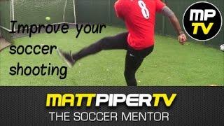 MPTV - Improve your soccer shooting (The Soccer Mentor)