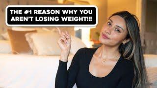 The #1 Reason Why You Can't Lose Weight! Tips to Lose Fat Fast