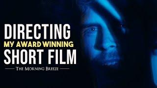 How I Directed My Best Short Film