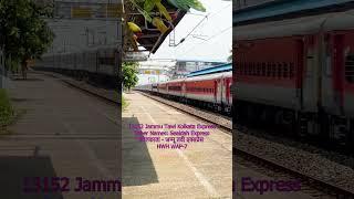 13151 Kolkata Jammu Tawi Express #shorts