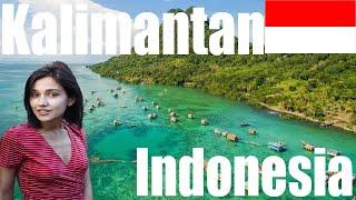 Top 10 Places to visit Kalimantan, Indonesia 