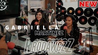 RODAWGZ | EP 38 | GABRIELLA MARTINEZ