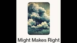 Music video | Might Makes Right | Original Song by DukeShadow-x101s