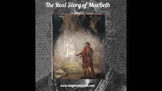 The Real Story of MacBeth