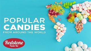 Exploring International Flavors: Popular Candy From Around the World | Redstone Foods