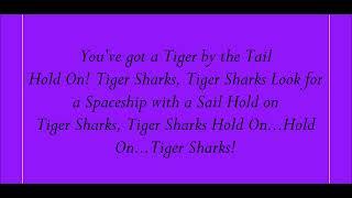 Tigersharks Theme Song Lyrics