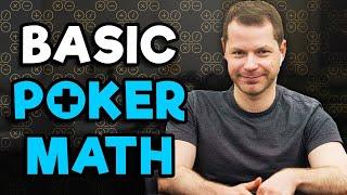 Mastering The Fundamentals: Poker Math