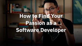 How to find your passion as a Software Developer | from Vue.js creator Evan You