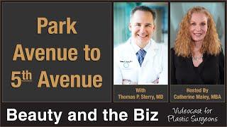 Park Avenue to 5th Avenue — with Thomas P.  Sterry, MD