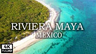 RIVIERA MAYA 4K: RELAXING MUSIC WITH STUNNING SCENERY