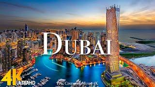 Dubai 4K | Beautiful Nature Scenery With Inspirational Cinematic Music | 4K ULTRA HD VIDEO