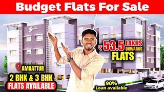 2 BHK & 3 BHK Budget Flats For Sale in Chennai Ambattur | Sanjaysamy | Vlog #255