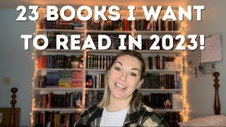 23 BOOKS I WANT TO READ IN 2023