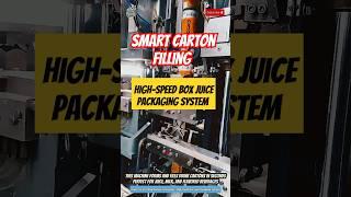 Smart Carton Filling Machine Technology – High-Speed Box Juice Packaging System