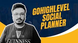 GoHighLevel Social Media Planner | FULL TUTORIAL