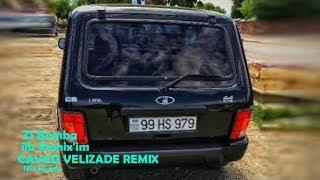 Cavad Velizade RemiX : ZS Bomba (№1 Remix) (Azeri Bass)