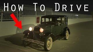 How To Start and Drive a 1931 Ford Model A