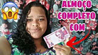 ALMOÇO COMPLETO COM $5 REAIS  #LineTodoDia