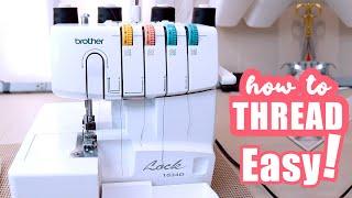 EASY How To Thread Brother 1034D Serger!