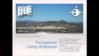 The typewriter - L.Anderson [Versión S.M.La Llosa de Ranes]