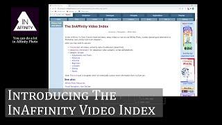 Introducing the InAffinity Video Index of Affinity Photo Tutorials