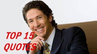 Best 15 Joel Osteen Quotes