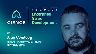 Frameworks for Success: Alan Versteeg's Guide to Impactful Sales Strategies