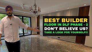 DLF Phase 2 Builder Floor | Best Builder Floor In Gurgaon | Gurgaon Builder Floor |