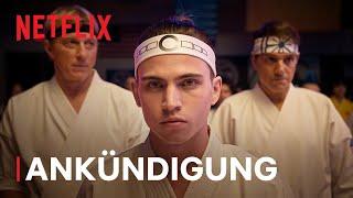 Cobra Kai: Staffel 6 | Teil 3 ANKÜNDIGUNG | Netflix