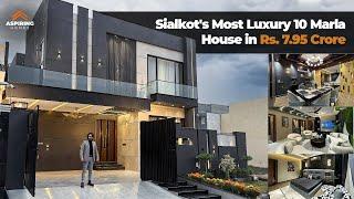 Sialkot's Most Luxury 10 Marla House in 7.95 Crore