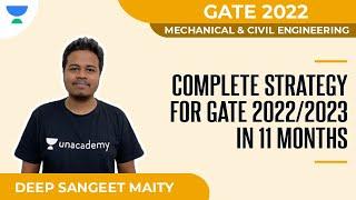 Complete Strategy for GATE 2022/2023 in 11 Months | Mechanical & Civil | Deep Sangeet Maity