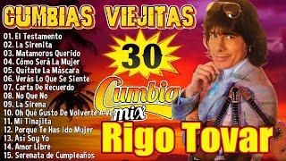 Cumbias Viejitas de Rigo Tovar  30 Exitos Cumbias