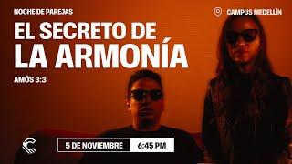 Noche de parejas: El secreto de la armonía | Comunidad MDE | 6:45 p.m.