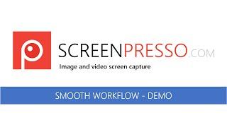 Screenpresso feature tour:  Smooth 3 steps workflow