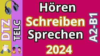 DTZ TELC  A2-B1 Hören, Schreiben & Sprechen Modelltest 2024